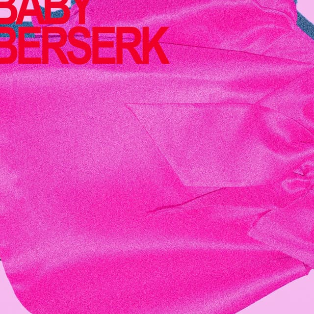 BABY BERSERK @ Art Rock