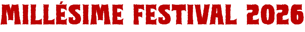 Millésime Festival