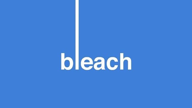 Bleach