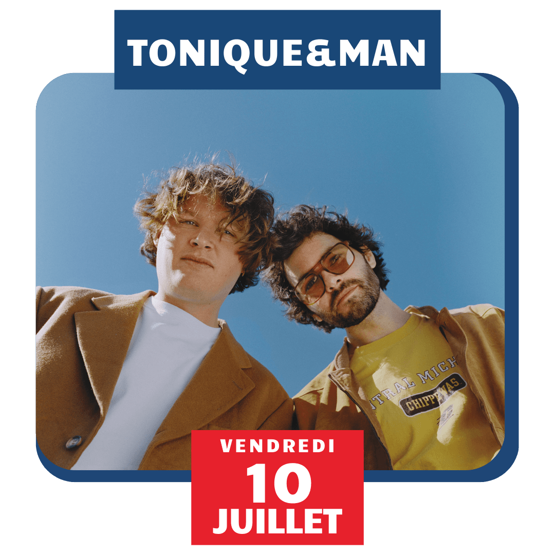 Tonique & Man