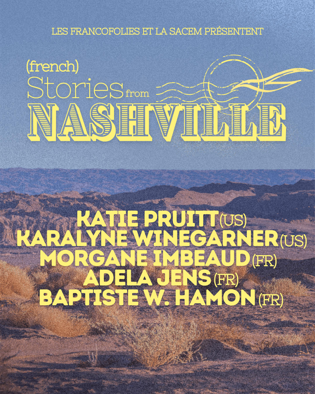 (French) Stories From Nashville @ Francofolies de La Rochelle