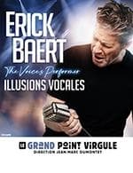 ERICK BAERT - THE VOICE'S PERFORMER - ERICK BAERT