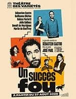 UN SUCCÈS FOU