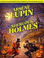 ARSENE LUPIN CONTRE SHERLOCK HOLMES
